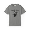 Could Be Worse - T-shirt